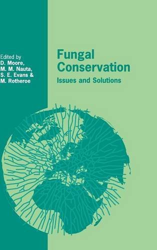 Fungal Conservation Issues and Solutions [Hardcover]