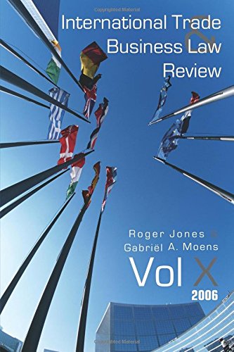 International Trade and Business Law Review Volume X [Paperback]
