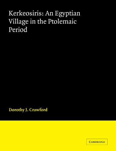 Kerkeosiris An Egyptian Village in the Ptolemanic Period [Paperback]