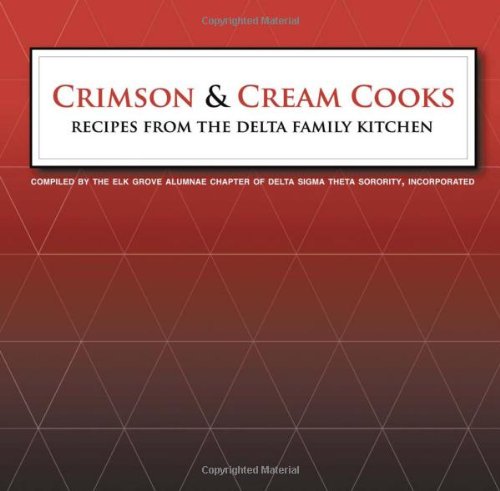 Crimson and Cream Cooks Recipes from the Delta Kitchen [Paperback]