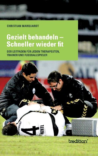 Gezielt Behandeln - Schneller Wieder Fit [Hardcover]