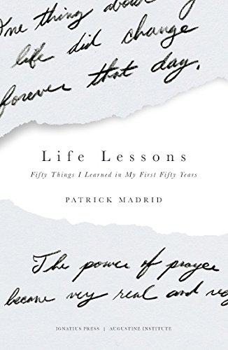 Life Lessons Fifty Things I Learned in my First Fifty Years [Paperback]