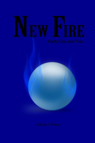 New Fire Parts One and Two [Paperback]