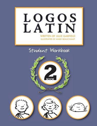 Logos Latin 2 Student Workbook [Paperback]