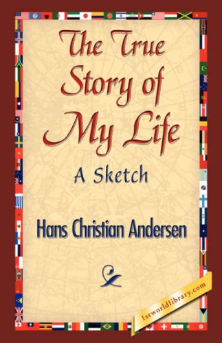 The True Story Of My Life [Hardcover]