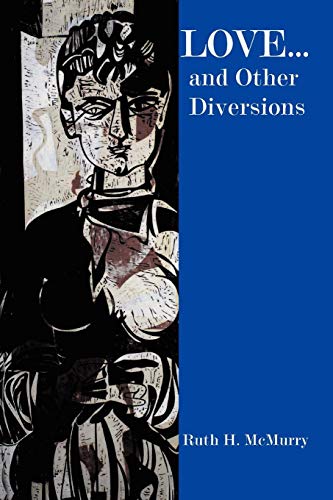 Love and Other Diversions [Paperback]