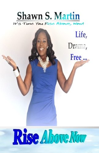 Rise Above Now [Paperback]