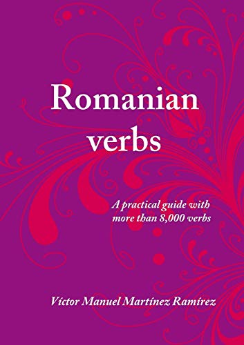 Romanian Verbs [Paperback]