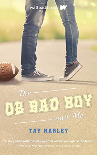 The QB Bad Boy and Me [Paperback]