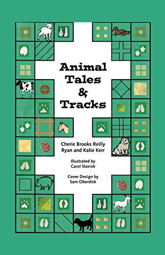 Animal Tales and Tracks  The Feathered and Furry Friends at Reilly's Summer Sea [Hardcover]