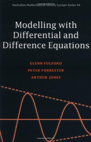 Modelling with Differential and Difference Equations [Paperback]