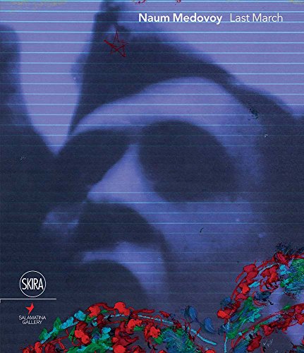 Naum Medovoy Last March [Hardcover]