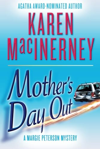 Mother's Day Out (the Margie Peterson Mysteries) [Paperback]