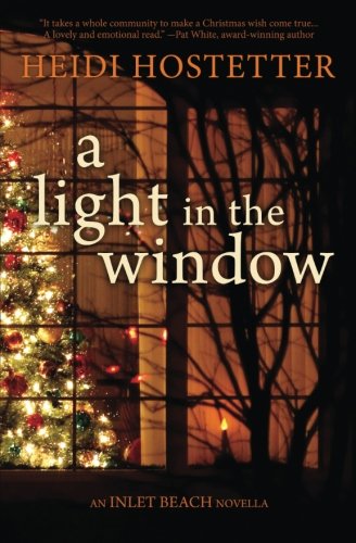 A Light In The Window An Inlet Beach Novella [Paperback]