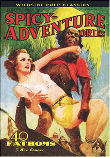 Pulp Classics  Spicy Adventure Stories ( [Paperback]