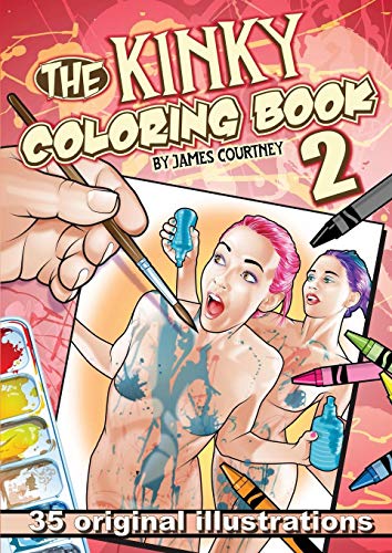 The Kinky Coloring Book 2 [Paperback]