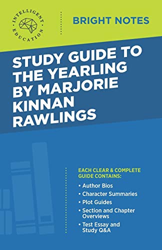 Study Guide To The Yearling By Marjorie Kinnan Rawlings [Paperback]