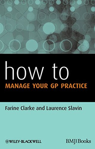 How to Manage Your GP Practice [Paperback]