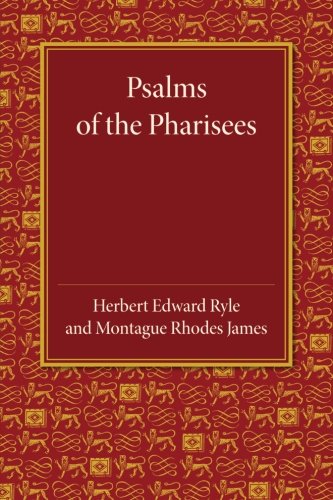 Psalms of the Pharisees Commonly Called the Psalms of Solomon [Paperback]