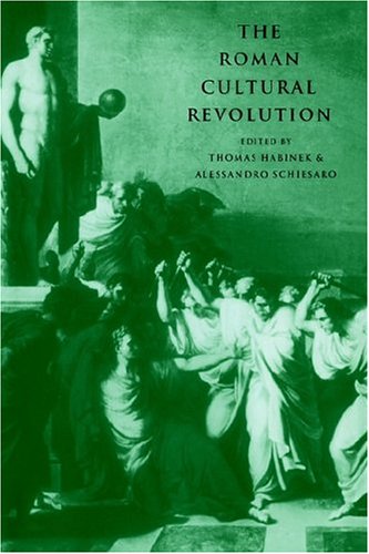 The Roman Cultural Revolution [Paperback]