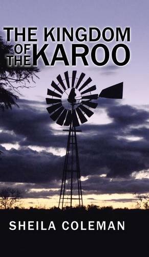 The Kingdom Of The Karoo [Hardcover]