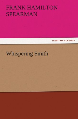 Whispering Smith [Paperback]