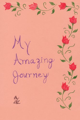 My Amazing Journey [Paperback]