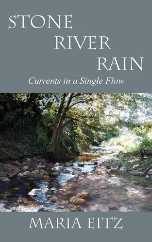 Stone River Rain Currents In A Single Flow [Paperback]