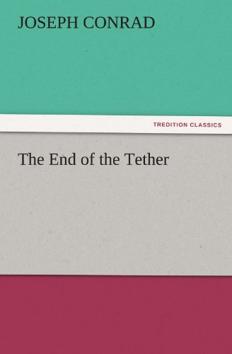 End of the Tether [Paperback]