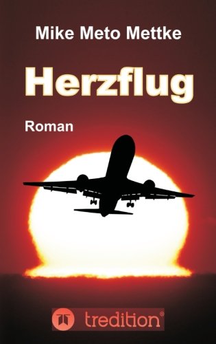 Herzflug (german Edition) [Paperback]