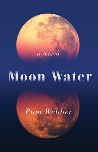 Moon Water A Novel [Paperback]