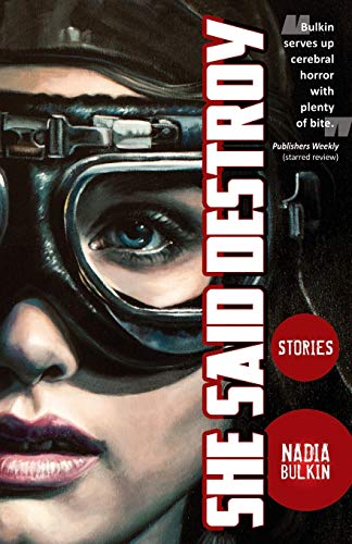 She Said Destroy [Paperback]