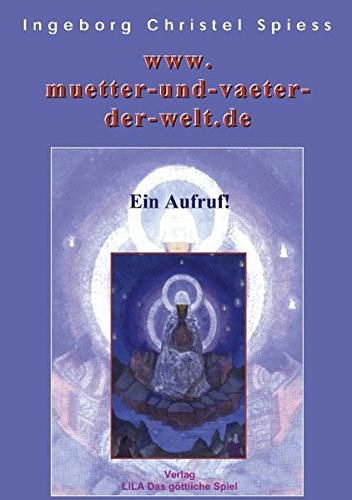 Www. Muetter-Und-Vaeter-der-Welt-. de [Paperback]