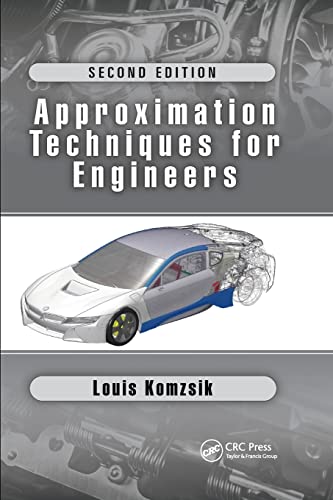 Approximation Techniques for Engineers: Second Edition [Paperback]