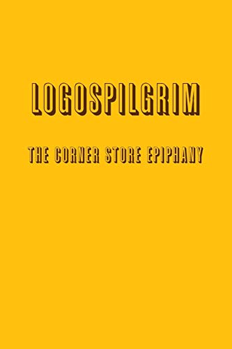 Corner Store Epiphany [Paperback]