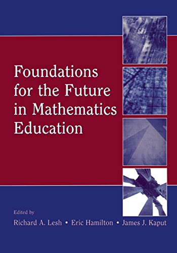 Foundations for the Future in Mathematics Education [Paperback]