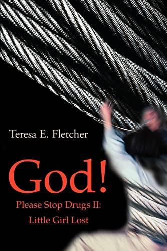 God Please Stop Drugs II [Paperback]