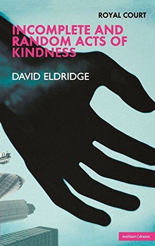 Incomplete and Random Acts of Kin [Paperback]