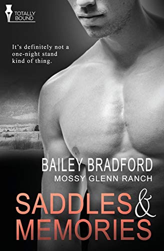 Saddles And Memories (mossy Glenn Ranch) (volume 3) [Paperback]