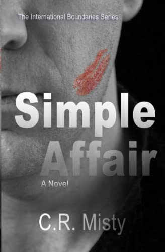 Simple Affair (the International Boundaries Series) (volume 1) [Paperback]