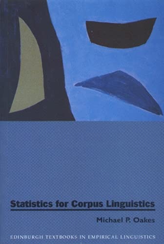 Statistics for Corpus Linguistics [Paperback]
