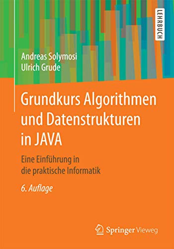 Grundkurs Algorithmen und Datenstrukturen in JAVA Eine Einfhrung in die prakti [Paperback]