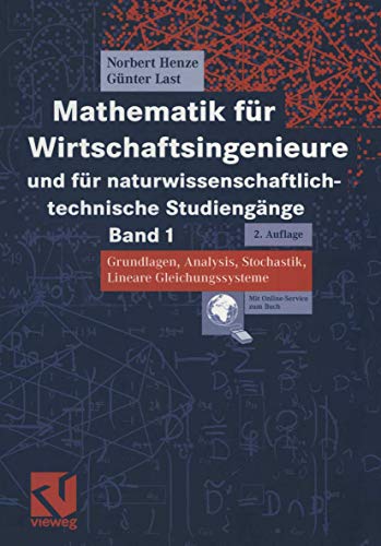 Mathematik fr Wirtschaftsingenieure und fr naturwissenschaftlich-technische St [Paperback]
