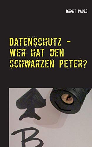 Datenschutz - Wer Hat Den Schwarzen Peter