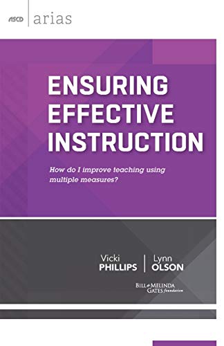 Ensuring Effective Instruction How Do I Improve Teaching Using Multiple Measure [Paperback]