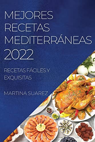Mejores Recetas Mediterraneas 2022