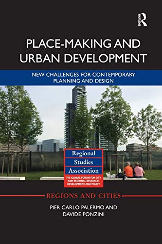 Place-making and Urban Development New challenges for contemporary planning and [Paperback]