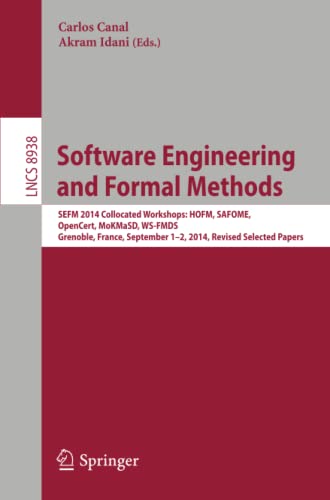 Software Engineering and Formal Methods SEFM 2014 Collocated Workshops HOFM, S [Paperback]