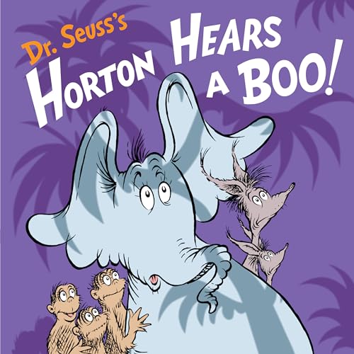 Dr. Seuss's Horton Hears a Boo A Halloween Book for Kids and Toddlers [Hardcover]