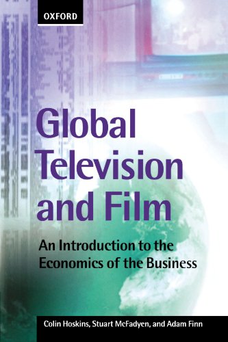 Global Television and Film An Introduction to the Economics of the Business [Paperback]